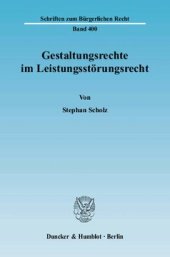 book Gestaltungsrechte im Leistungsstörungsrecht