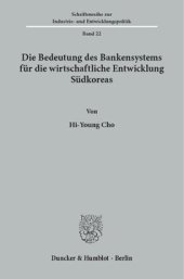 book Die Bedeutung des Bankensystems für die wirtschaftliche Entwicklung Südkoreas