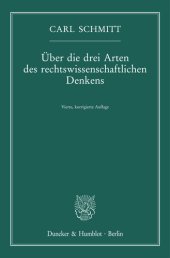 book Über die drei Arten des rechtswissenschaftlichen Denkens: Vierte, korrigierte Auflage