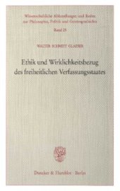 book Ethik und Wirklichkeitsbezug des freiheitlichen Verfassungsstaates