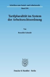 book Tarifpluralität im System der Arbeitsrechtsordnung