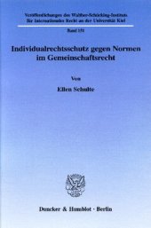 book Individualrechtsschutz gegen Normen im Gemeinschaftsrecht