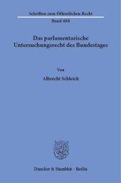 book Das parlamentarische Untersuchungsrecht des Bundestages