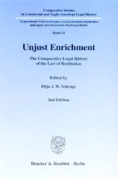 book Unjust Enrichment: The Comparative Legal History of the Law of Restitution