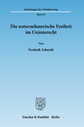 book Die unternehmerische Freiheit im Unionsrecht