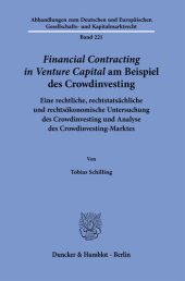 book ›Financial Contracting in Venture Capital‹ am Beispiel des Crowdinvesting: Eine rechtliche, rechtstatsächliche und rechtsökonomische Untersuchung des Crowdinvesting und Analyse des Crowdinvesting-Marktes