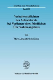 book Verhaltenspflichten des Aufsichtsrats bei Vorliegen eines feindlichen Übernahmeangebots