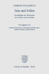 book Sein und Sollen: Grundfragen der Philosophie des Rechtes und des Staates. Hrsg. von Heribert Franz Köck / Cristina Hermida del Llano / Antonio Incampo / Andrzej Szmyt