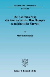 book Die Koordinierung der internationalen Bemühungen zum Schutz der Umwelt