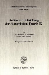 book Untersuchungen zu Quesnay, Stein, Jevons und zur allgemeinen Gleichgewichtstheorie: Studien zur Entwicklung der ökonomischen Theorie IX