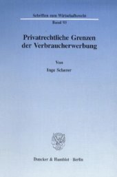 book Privatrechtliche Grenzen der Verbraucherwerbung