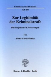 book Zur Legitimität der Kriminalstrafe: Philosophische Erörterungen