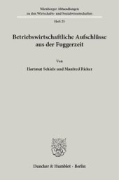 book Betriebswirtschaftliche Aufschlüsse aus der Fuggerzeit