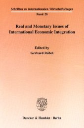 book Real and Monetary Issues of International Economic Integration