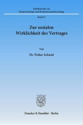 book Zur sozialen Wirklichkeit des Vertrages