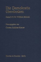 book Die Demokratie überdenken: Festschrift für Wilfried Röhrich