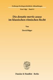 book Die donatio mortis causa im klassischen römischen Recht