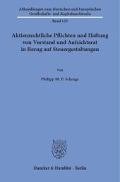 book Aktienrechtliche Pflichten und Haftung von Vorstand und Aufsichtsrat in Bezug auf Steuergestaltungen