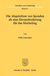 book Die Akquisition von Spenden als eine Herausforderung für das Marketing