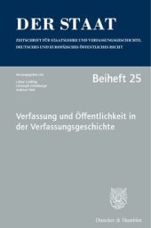 book Verfassung und Öffentlichkeit in der Verfassungsgeschichte: Tagung der Vereinigung für Verfassungsgeschichte vom 22. bis 24. Februar 2016 auf der Insel Reichenau