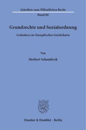 book Grundrechte und Sozialordnung: Gedanken zur Europäischen Sozialcharta