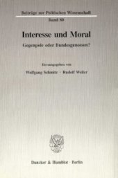 book Interesse und Moral: Gegenpole oder Bundesgenossen?