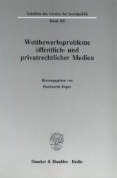 book Wettbewerbsprobleme öffentlich- und privatrechtlicher Medien