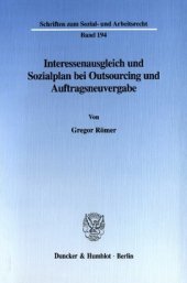 book Interessenausgleich und Sozialplan bei Outsourcing und Auftragsneuvergabe