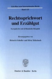 book Rechtssprichwort und Erzählgut: Europäische und afrikanische Beispiele