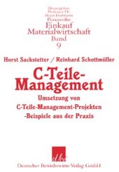 book C-Teile-Management: Umsetzung von C-Teile-Management-Projekten mit Beispielen aus der Praxis