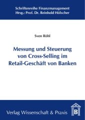 book Messung und Steuerung von Cross-Selling im Retail-Geschäft von Banken