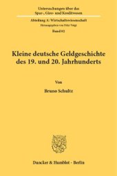 book Kleine deutsche Geldgeschichte des 19. und 20. Jahrhunderts