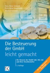 book Die Besteuerung der GmbH – leicht gemacht: Die Steuern der GmbH inkl. UG, Ltd und ihrer Gesellschafter