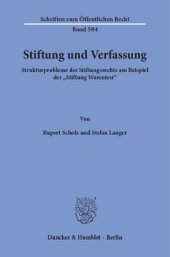 book Stiftung und Verfassung: Strukturprobleme des Stiftungsrechts am Beispiel der »Stiftung Warentest«