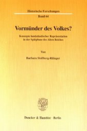 book Vormünder des Volkes?: Konzepte landständischer Repräsentation in der Spätphase des Alten Reiches