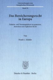 book Das Bereicherungsrecht in Europa: Einheits- und Trennungslehren im gemeinen, deutschen und englischen Recht