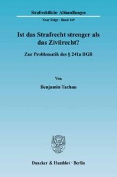 book Ist das Strafrecht strenger als das Zivilrecht?: Zur Problematik des § 241a BGB