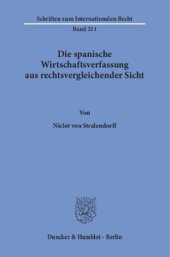 book Die spanische Wirtschaftsverfassung aus rechtsvergleichender Sicht