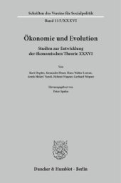 book Ökonomie und Evolution: Studien zur Entwicklung der ökonomischen Theorie XXXVI