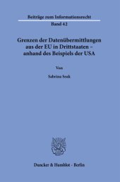 book Grenzen der Datenübermittlungen aus der EU in Drittstaaten – anhand des Beispiels der USA