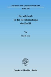 book Der effet utile in der Rechtsprechung des Europäischen Gerichtshofs