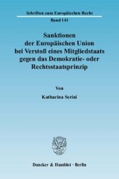 book Sanktionen der Europäischen Union bei Verstoß eines Mitgliedstaats gegen das Demokratie- oder Rechtsstaatsprinzip