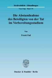 book Die Abstandnahme des Beteiligten von der Tat im Vorbereitungsstadium