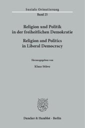 book Religion und Politik in der freiheitlichen Demokratie / Religion and Politics in Liberal Democracy