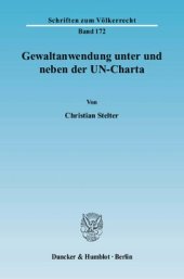 book Gewaltanwendung unter und neben der UN-Charta