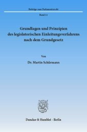 book Grundlagen und Prinzipien des legislatorischen Einleitungsverfahrens nach dem Grundgesetz