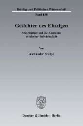 book Gesichter des Einzigen: Max Stirner und die Anatomie moderner Individualität