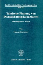 book Taktische Planung von Dienstleistungskapazitäten: Ein integrierter Ansatz