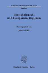 book Wirtschaftsrecht und Europäische Regionen