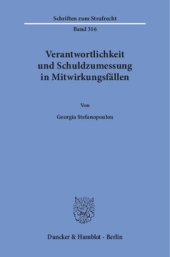 book Verantwortlichkeit und Schuldzumessung in Mitwirkungsfällen